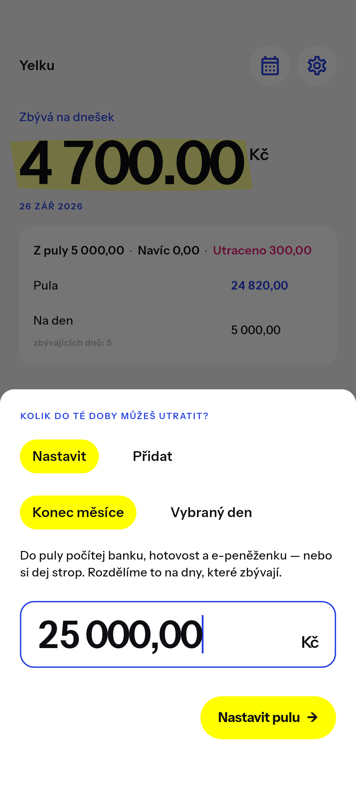 Co můžeš utratit do data, které si vybereš.