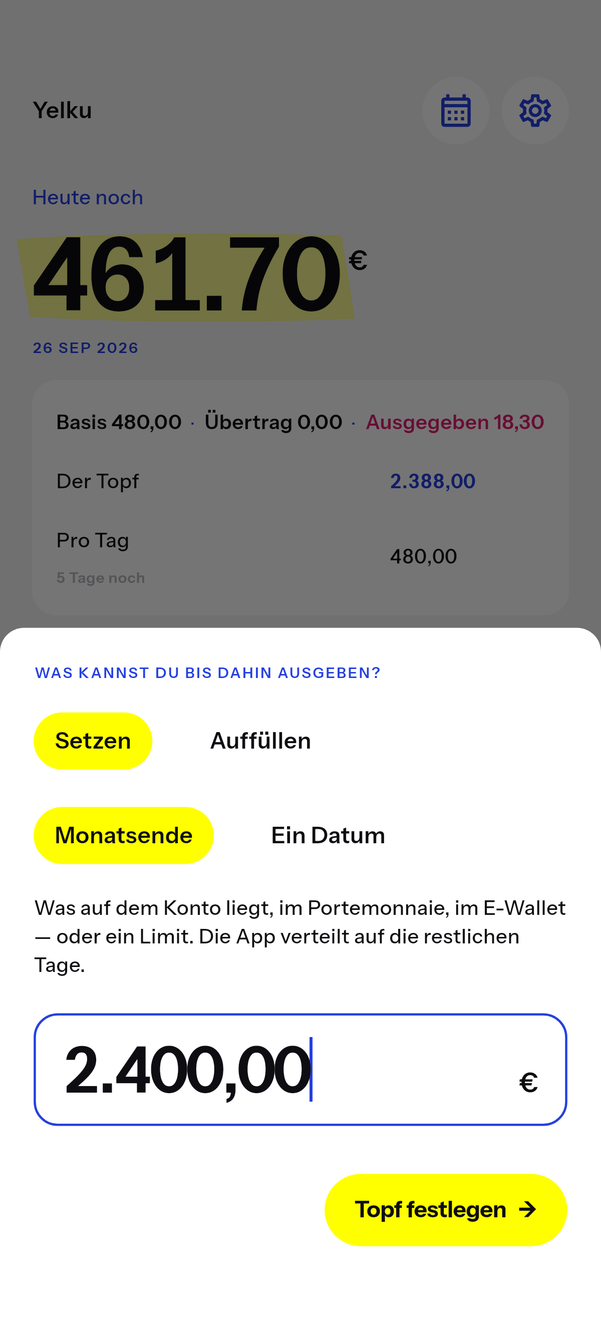Was du ausgeben kannst, bis zu dem Datum, das du wählst.