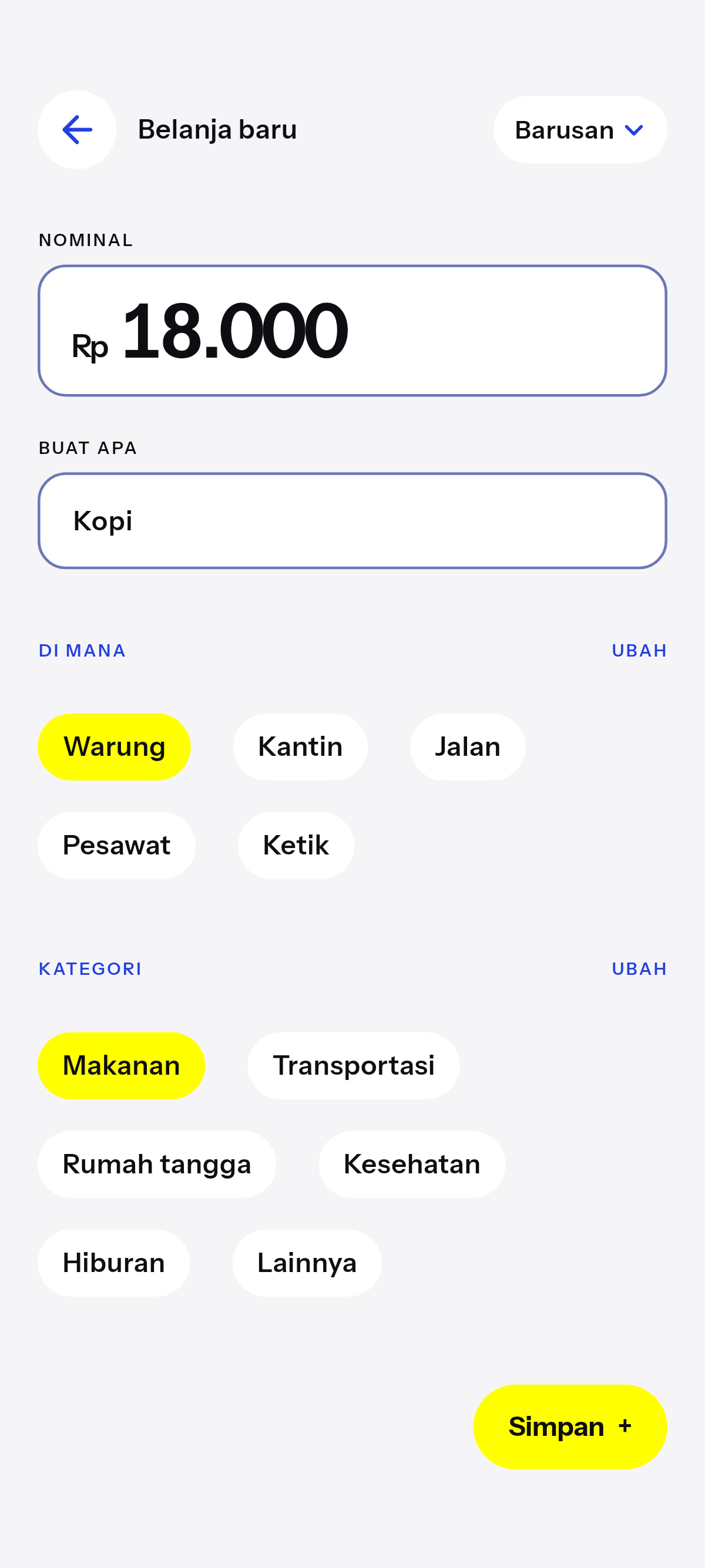 Catat belanja. Nominal, di mana, kapan, kategori.