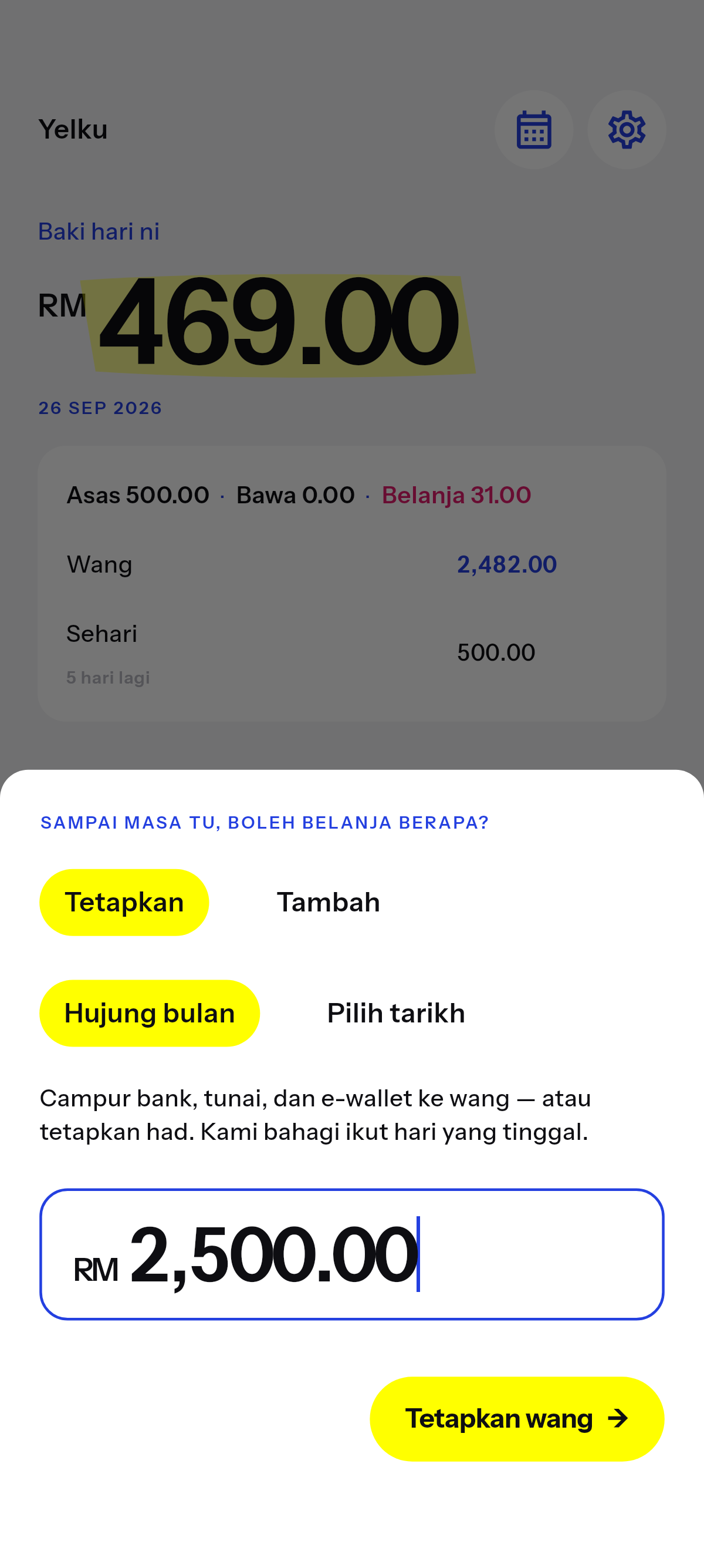 Yang boleh belanja sampai tarikh yang awak pilih.