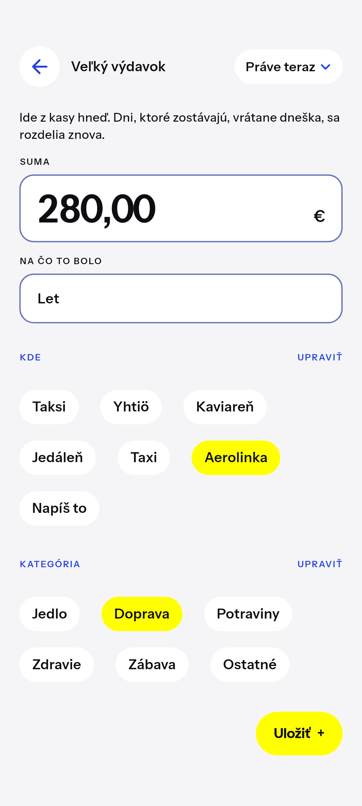 To, čo nie je bežné, ide z kasy hneď.