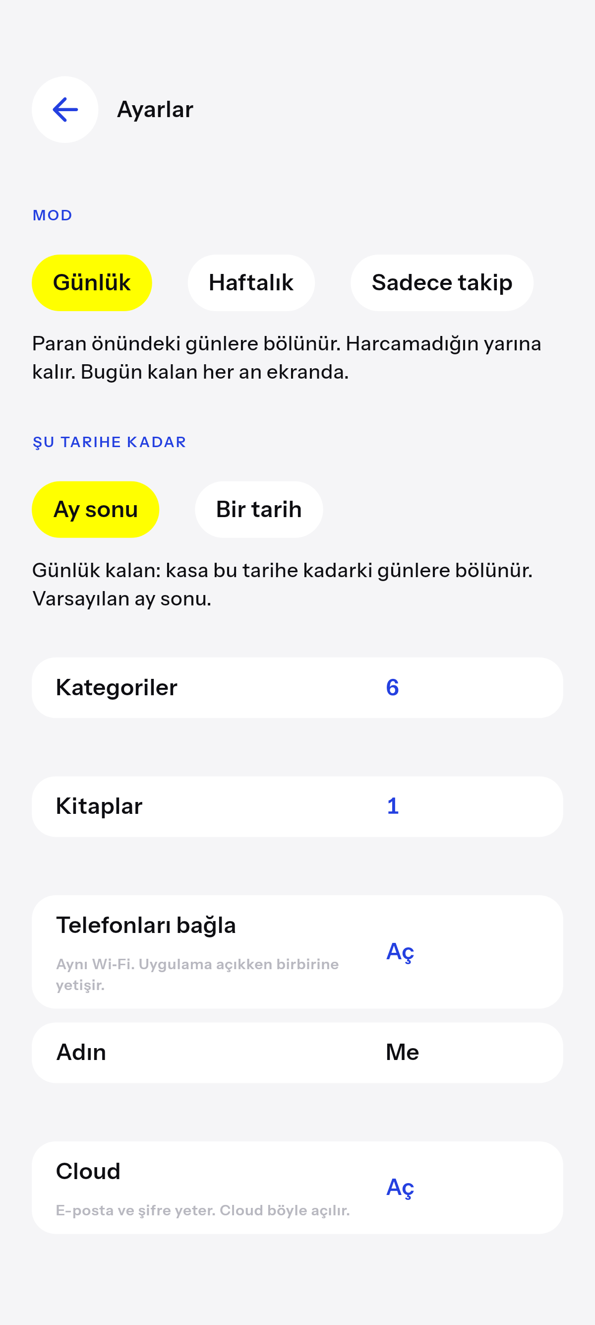 Günlük, haftalık, ya da sadece takip.